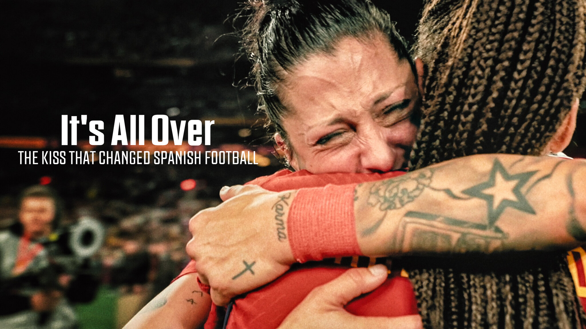 It's All Over: The Kiss That Changed Spanish Football